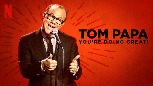 Tom Papa: You're Doing Great!