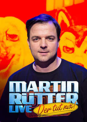 Martin RÃ¼tter LIVE - Der tut nix!