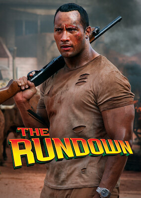 The Rundown (Welcome to the Jungle)