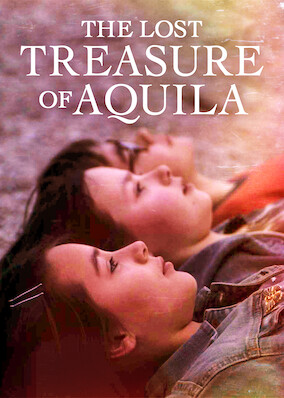 The Lost Treasure of Aquila